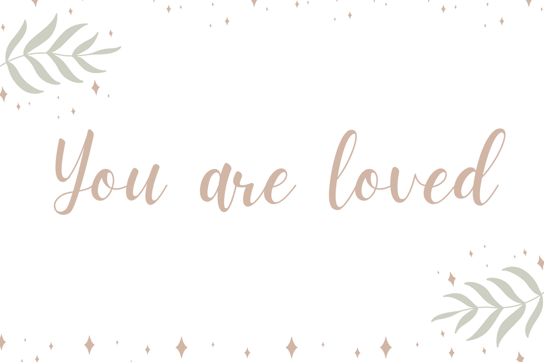 You are loved card